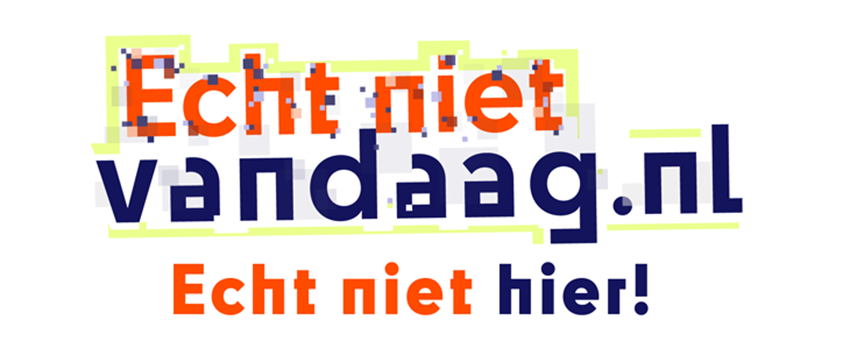 logo van de actie Echt niet vandaag